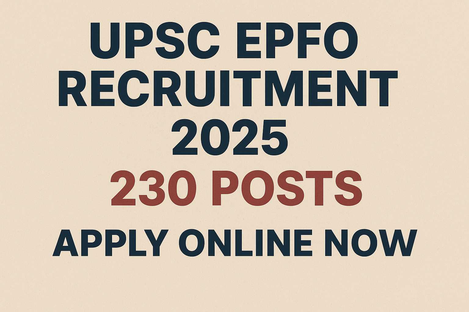 UPSC EPFO Recruitment 2025